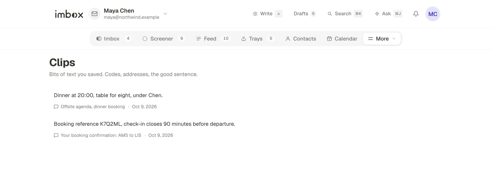 Clips: saved pieces of text with the message each came from
